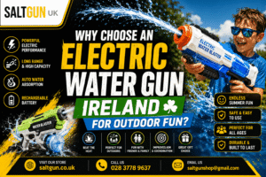 Electric Water Gun Ireland
